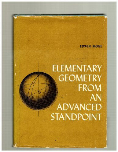 Elementary Geometry From An Advanced Standpoint