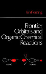 Frontier Orbitals And Organic Chemical Reactions