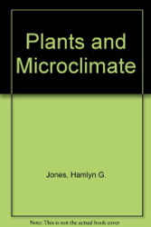 Plants And Microclimate