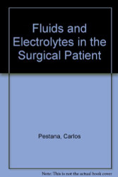 Fluids And Electrolytes In The Surgical Patient