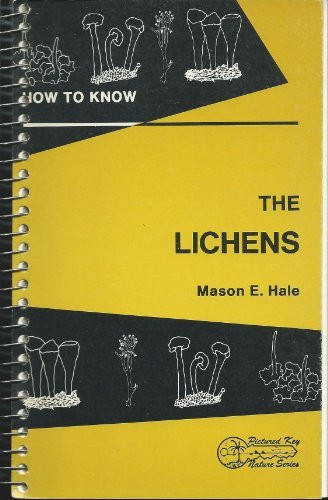How To Know The Lichens