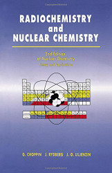 Radiochemistry And Nuclear Chemistry