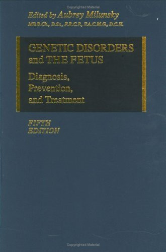 Genetic Disorders And The Fetus