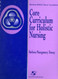 Core Curriculum For Holistic Nursing