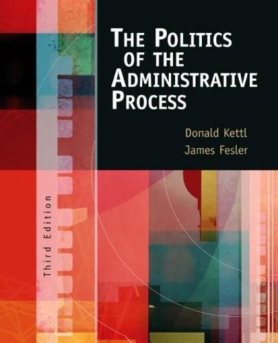 Politics Of The Administrative Process