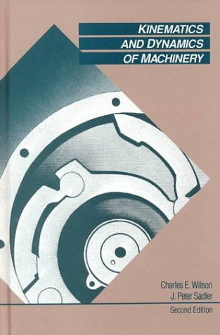 Kinematics And Dynamics Of Machinery