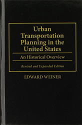 Urban Transportation Planning in the United States