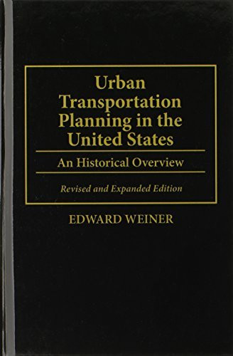 Urban Transportation Planning in the United States