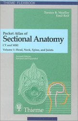 Pocket Atlas of Sectional Anatomy Computed Tomography and Magnetic Resonance