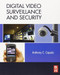 Digital Video Surveillance and Security