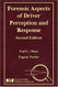 Forensic Aspects of Driver Perception and Response