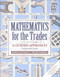 Mathematics For The Trades