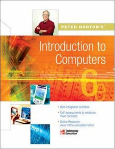 Peter Norton's Introduction To Computers