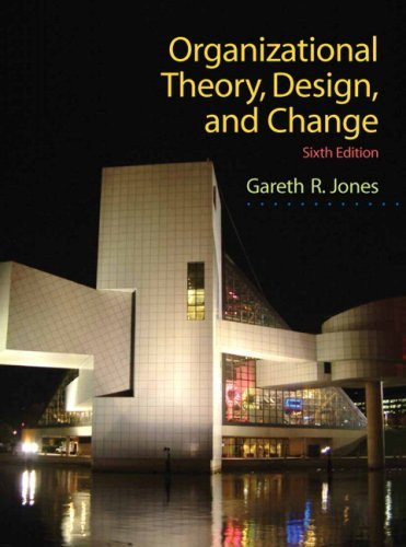 Organizational Theory Design And Change