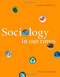 Sociology In Our Times