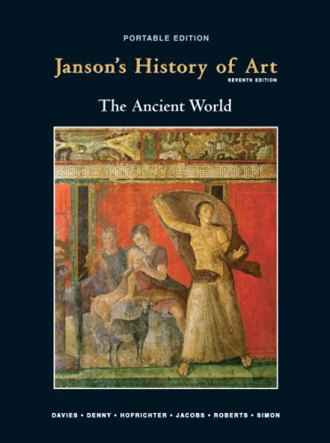 Janson's History Of Art Portable Book 1 The Ancient World