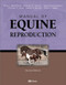 Manual Of Equine Reproduction