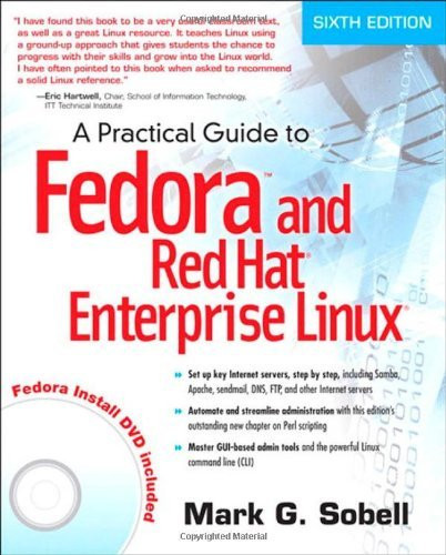 Practical Guide To Fedora And Red Hat Enterprise Linux