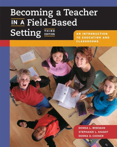 Becoming A Teacher In A Field-Based Setting
