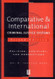 Comparative And International Criminal Justice Systems