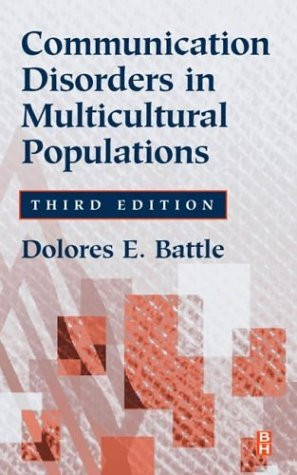 Communication Disorders In Multicultural And International Populations