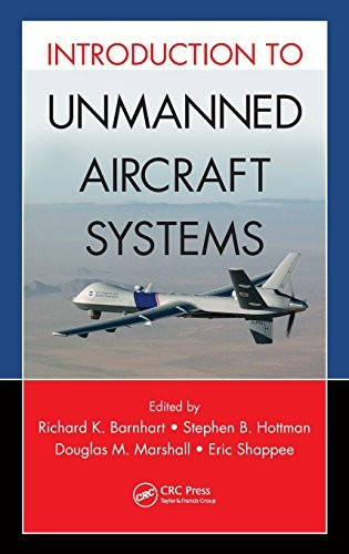 Introduction To Unmanned Aircraft Systems