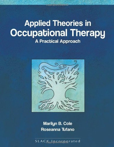 Applied Theories In Occupational Therapy