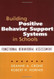 Building Positive Behavior Support Systems In Schools