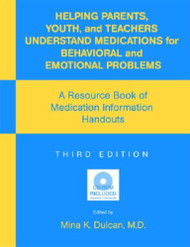 Helping Parents Youth And Teachers Understand Medications For Behavioral And