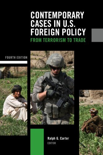 Contemporary Cases In Us Foreign Policy