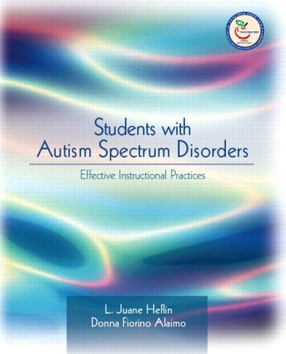 Students With Autism Spectrum Disorders Effective Instructional Practices