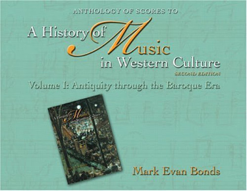 Anthology Of Scores For A History Of Music In Western Culture Volume 1
