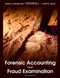 Forensic Accounting And Fraud Examination