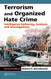 Terrorism And Organized Hate Crime