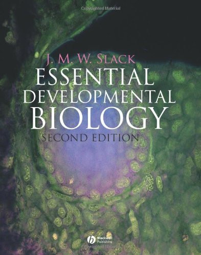 Essential Developmental Biology