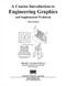 Concise Introduction To Engineering Graphics