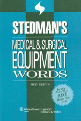 Stedman's Medical And Surgical Equipment Words
