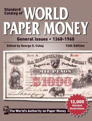 Standard Catalog Of World Paper Money General Issues