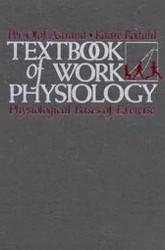Textbook Of Work Physiology