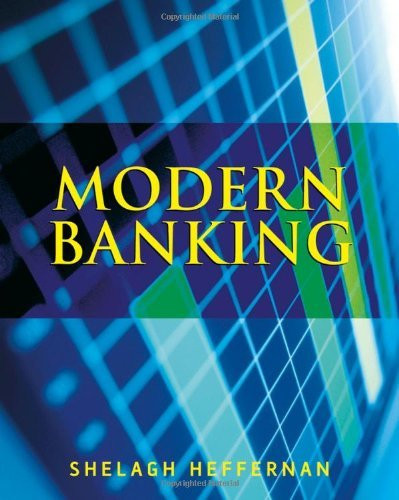 Modern Banking In Theory And Practice