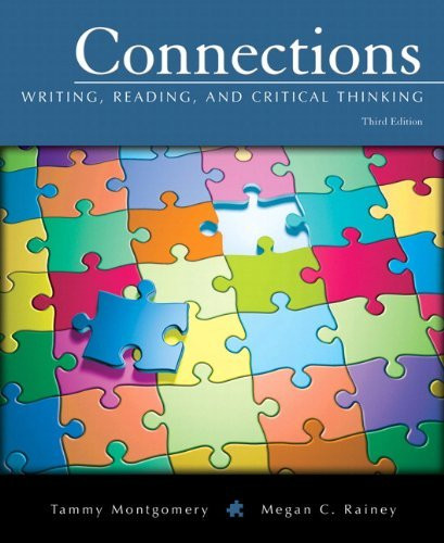 Connections Writing Reading And Critical Thinking
