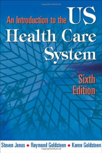 Introduction To The Us Health Care System