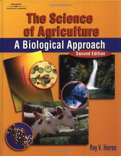 The Science Of Agriculture by Ray Herren
