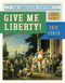 Give Me Liberty! Volume 1