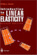 Introduction To Linear Elasticity