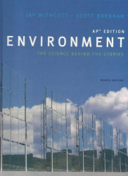 Environment The Science Behind The Story Ap Edition