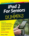 Ipad 2 For Seniors For Dummies