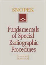 Fundamentals Of Special Radiographic Procedures