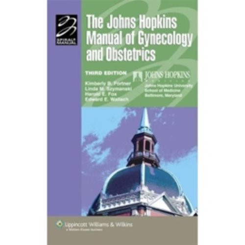 Johns Hopkins Manual Of Gynecology And Obstetrics