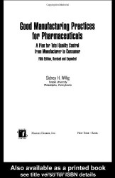 Good Manufacturing Practices For Pharmaceuticals